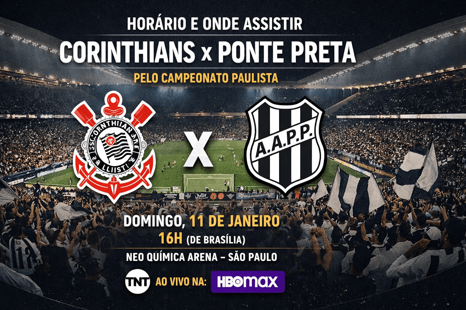 Horário e onde assistir Corinthians x Ponte Preta ao vivo